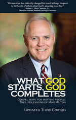 What God Starts God Completes by Michael Milton