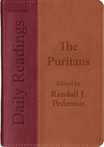 Daily Readings - the Puritans - Edited by Randall Pederson
