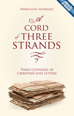 A Cord of Three Strands by Diana Lynn Severance