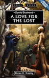 David Brainerd: A Love for the Lost by Brian Cosby