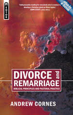 Divorce And Remarriage by Andrew Cornes