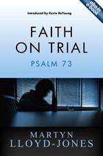 Faith On Trial by Martyn Lloyd-Jones