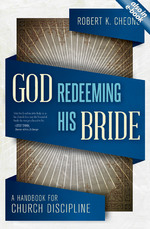 God Redeeming His Bride by Robert K. Cheong