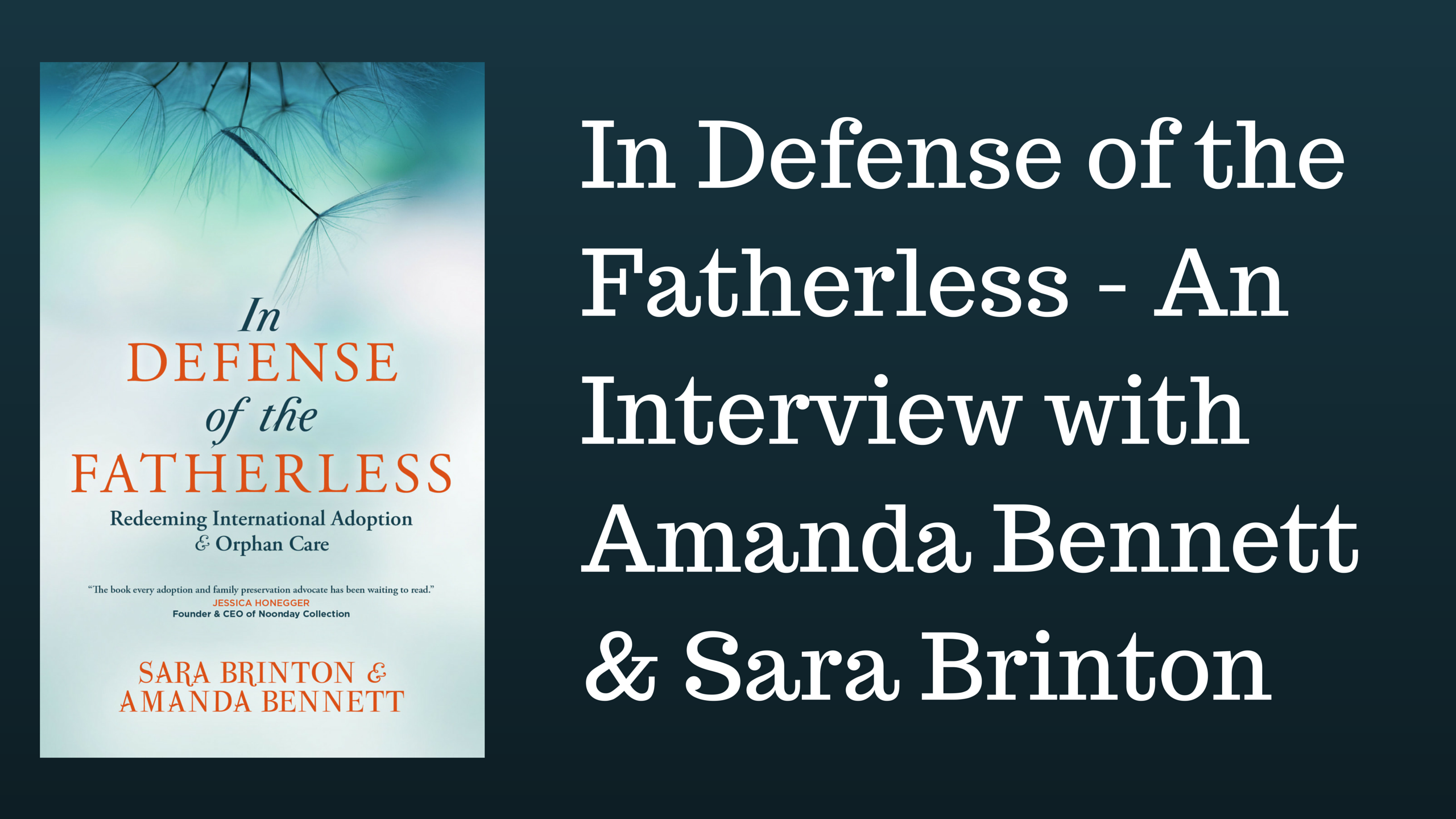 In Defense of the Fatherless