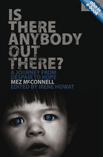 Is There Anybody Out There? by Mez McConnell