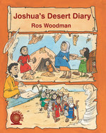 Joshua's Desert Diary by Ros Woodman