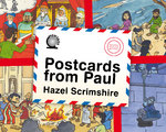 Postcards From Paul by Hazel Scrimshire