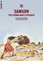 Samson The Strong Man's Strength