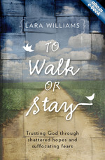 To Walk or Stay by Lara Williams