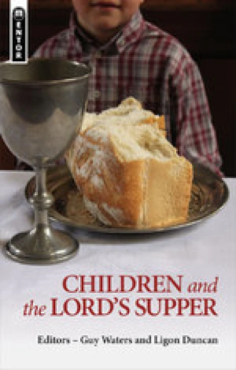 Children and the Lord's Supper Blog Tour