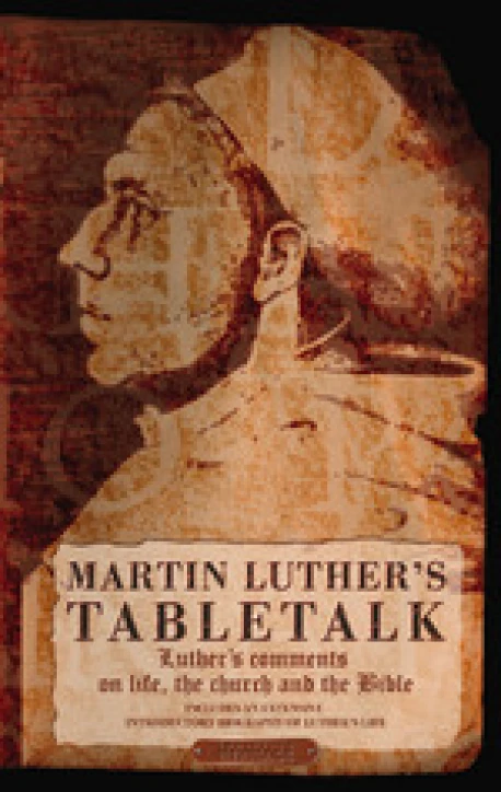 Notable And Quotable - Martin Luther