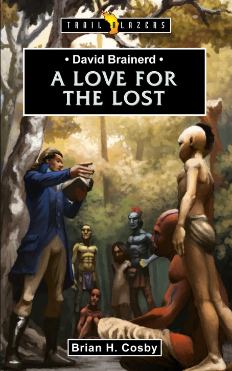 Notable and Quotable: David Brainerd
