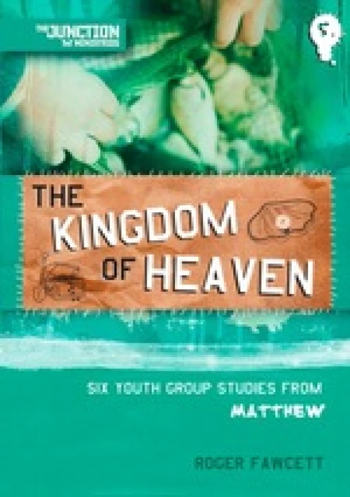 New Release -- The Kingdom of Heaven (TnT Junction series) by Roger Fawcett