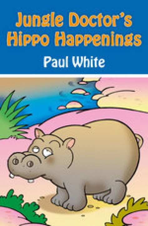 New Release: Jungle Doctor's Fables by Paul White