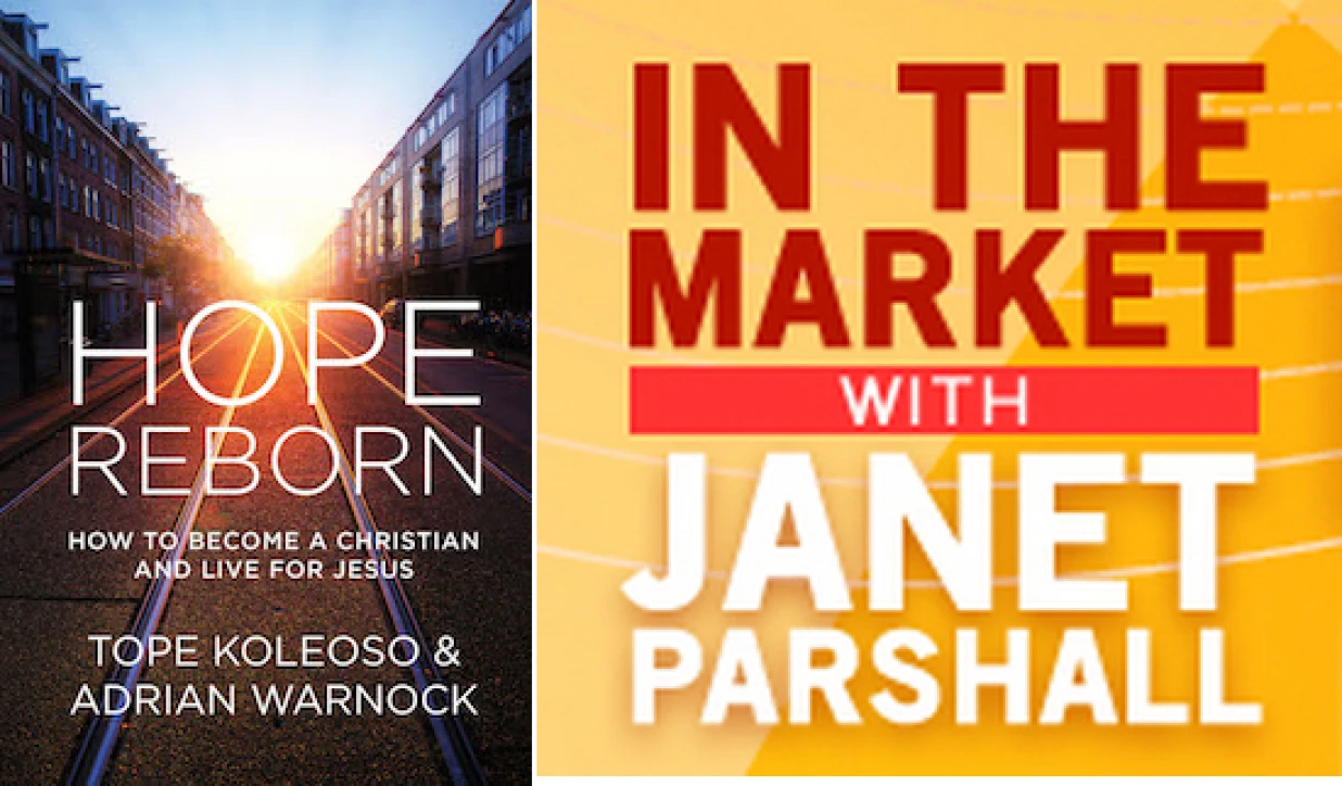Adrian Warnock Discusses Hope Reborn on In the Market with Janet Parshall