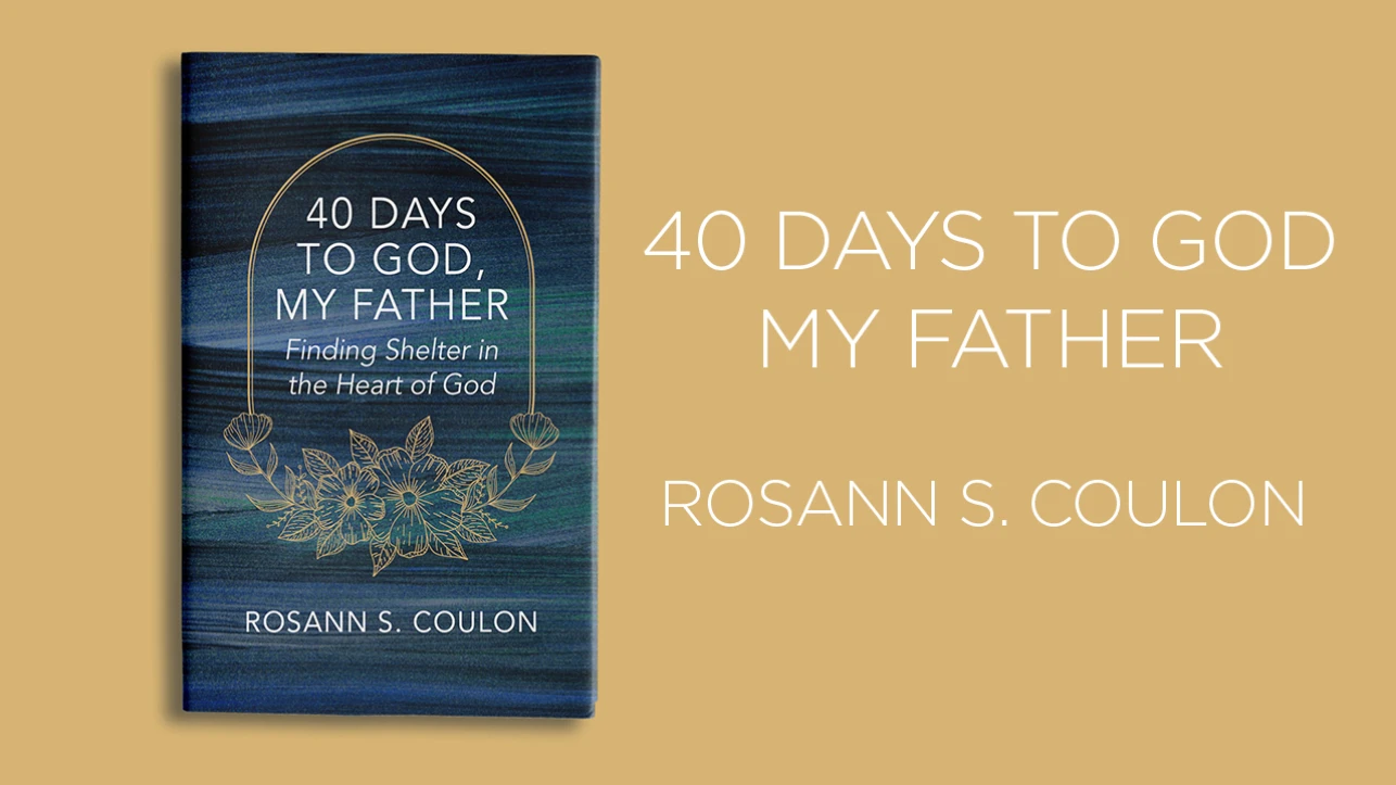 40 Days to God, My Father