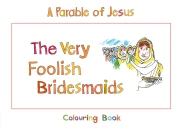 The Very Foolish Bridesmaids