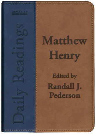 Daily Readings - Matthew Henry