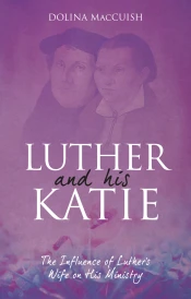 Luther And His Katie