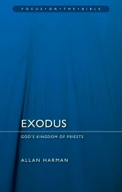 Exodus: God's Kingdom of Priests