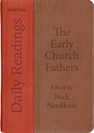 Daily Readings - the Early Church Fathers