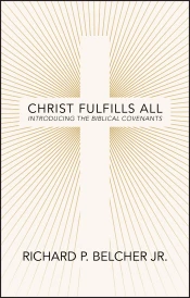 Christ Fulfills All