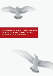 Blessed Are the Dead Who Die in the Lord