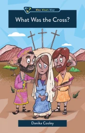 What Was the Cross?