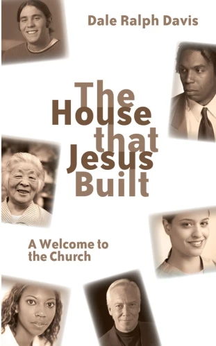 The House that Jesus Built