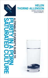 Track: A (Female) Student's Guide to Purity in a Porn-Saturated Culture