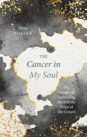 The Cancer in My Soul