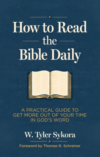 How to Read the Bible Daily