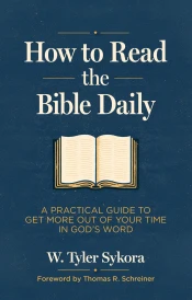 How to Read the Bible Daily