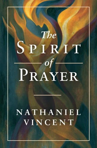 The Spirit of Prayer