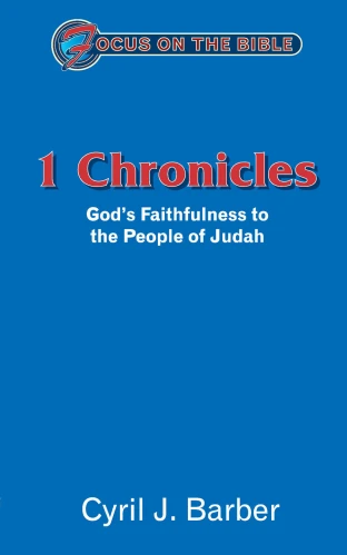 1 Chronicles: God's Faithfulness to the People of Judah