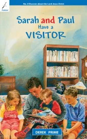 Sarah And Paul Have a Visitor