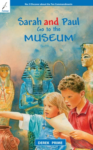 Sarah And Paul Go to the Museum
