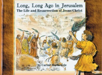 Long Long Ago in Jerusalem