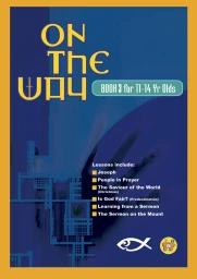 On the Way 11-14's - Book 3