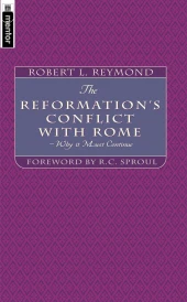The Reformation's Conflict With Rome