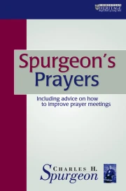 Spurgeon's Prayers