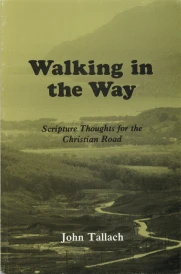 Walking in the Way
